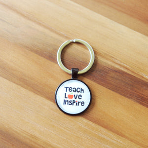 Love Teach Inspire Keychain