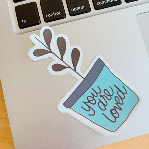 You are loved sticker
