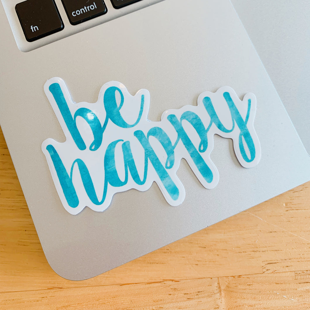 Be happy sticker