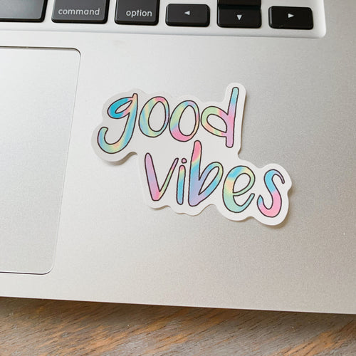 Good vibes
