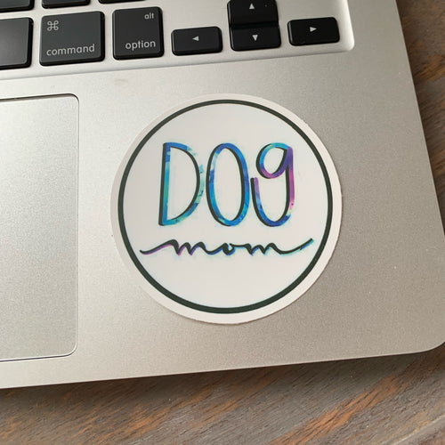 Dog mom sticker
